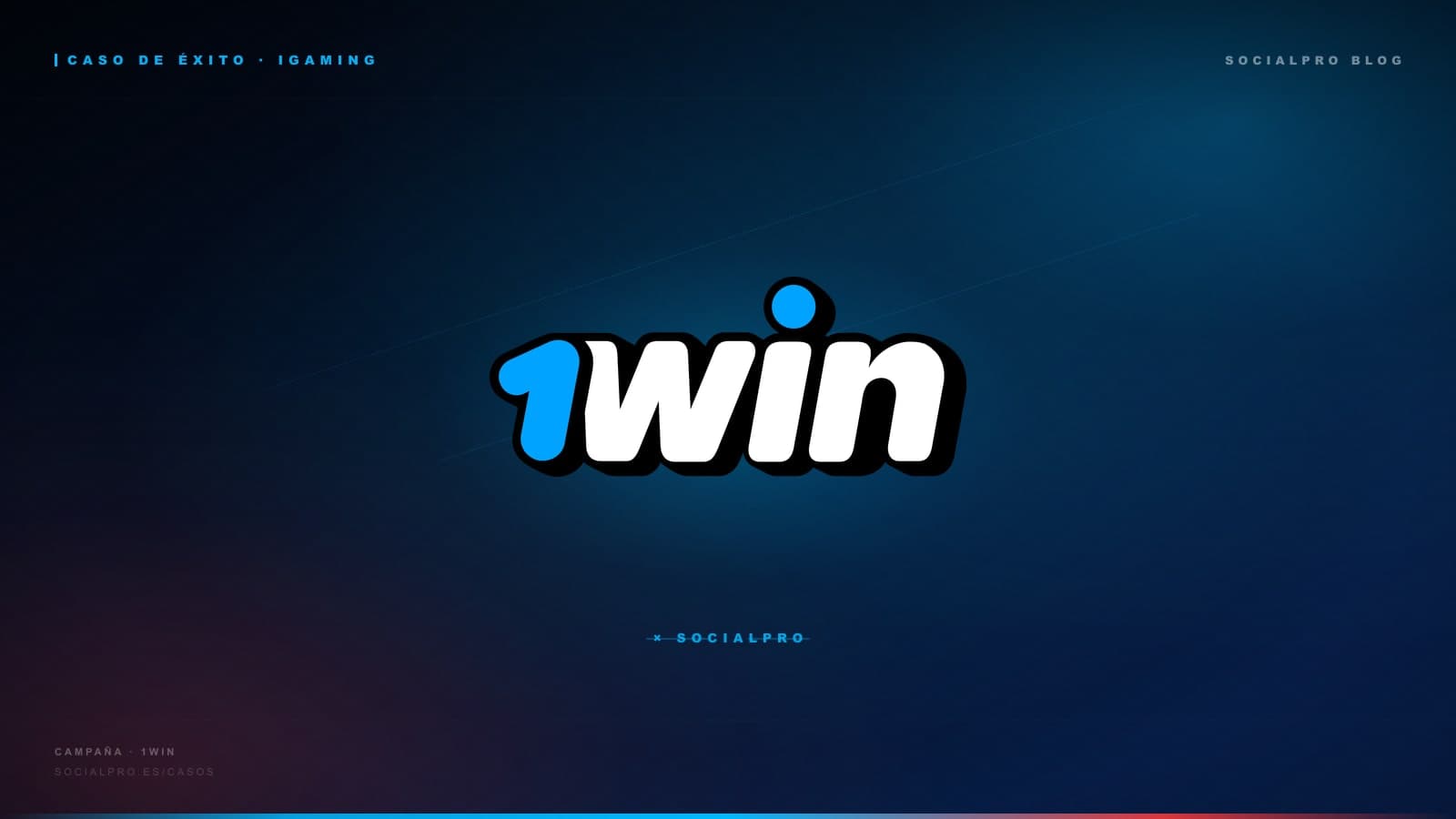 1WIN × SocialPro: Cómo activamos 100+ influencers de iGaming en Instagram
